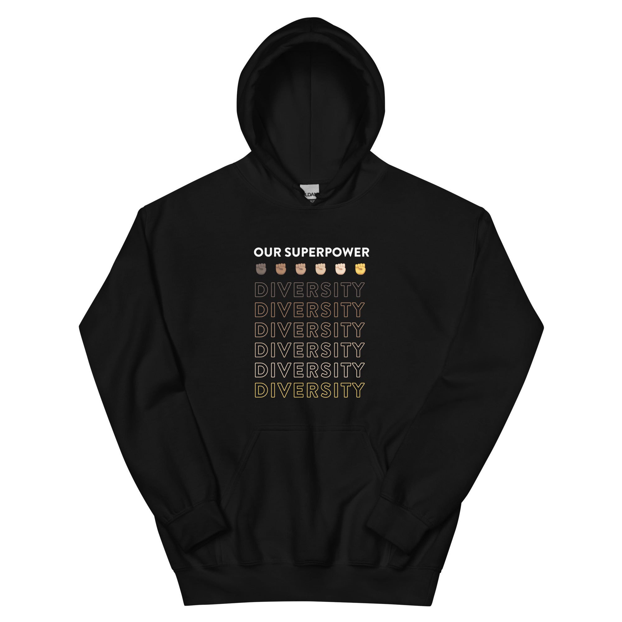 Hoodie: Our Superpower DIVERSITY