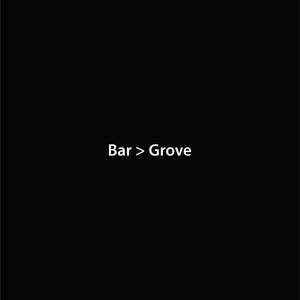 Bar > Grove