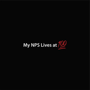 My NPS Lives at 💯