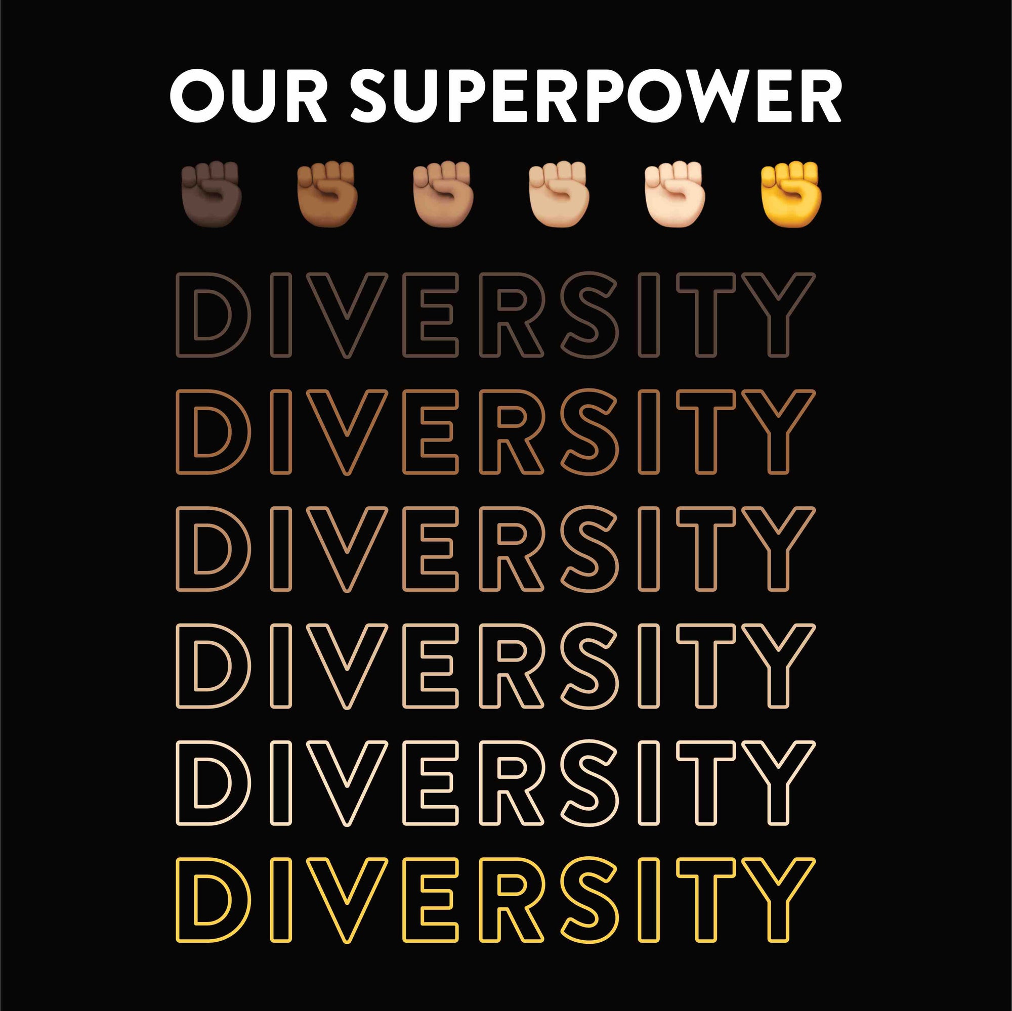 Our Superpower DIVERSITY