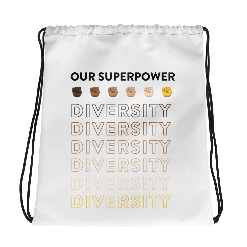 Drawstring bag: Our Superpower DIVERSITY