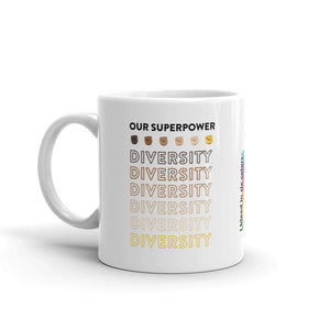 Mug: Our Superpower DIVERSITY