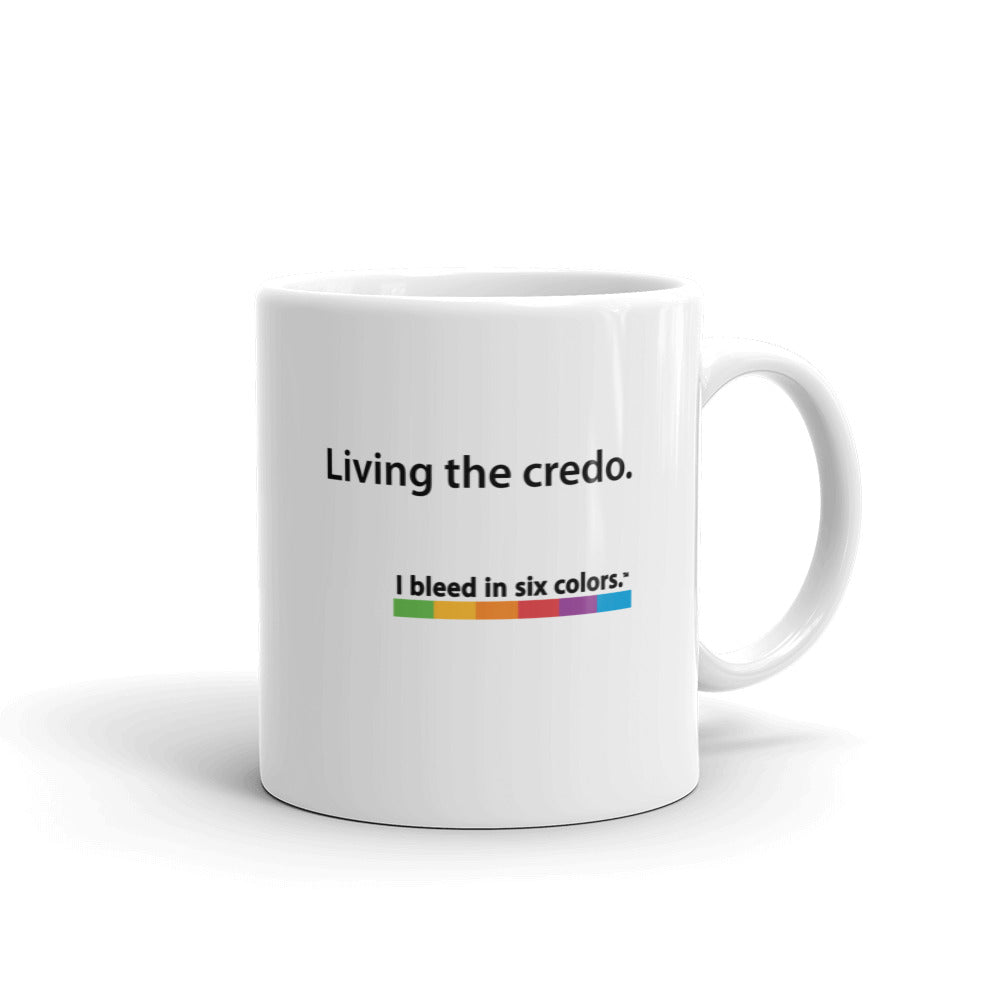 Mug: Living the credo.