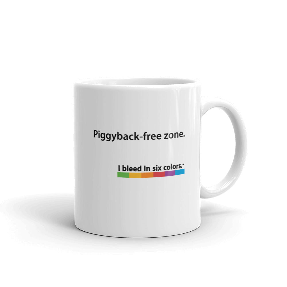 Mug: Piggyback-free zone.